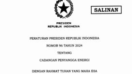 Perpres No.96 tahun 2024 tentang Cadangan Penyangga Energi (CPE).
