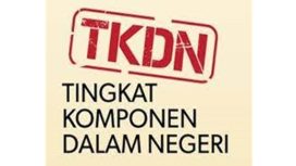 Tingkat komponen dalam negeri (TKDN).
